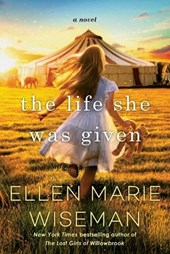The Life She Was Given
