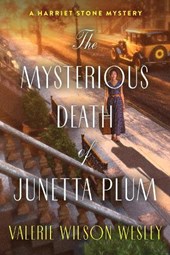 The Mysterious Death of Junetta Plum
