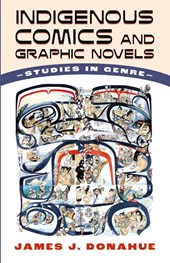 Indigenous Comics and Graphic Novels