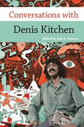 Conversations with Denis Kitchen