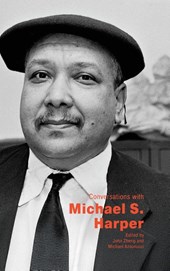 Conversations with Michael S. Harper