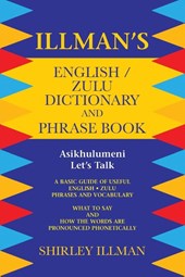 Illman's English / Zulu Dictionary and Phrase Book