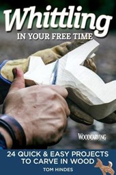 Whittling in Your Free Time