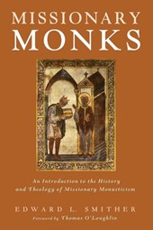Missionary Monks