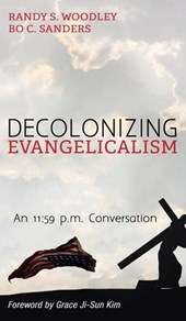 Decolonizing Evangelicalism