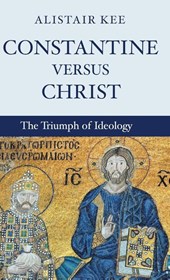 Constantine versus Christ