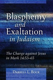 Blasphemy and Exaltation in Judaism
