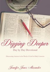 Digging Deeper Day by Day Devotional