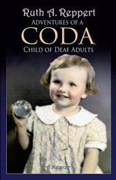 Adventures of a CODA