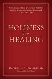 Holiness and Healing