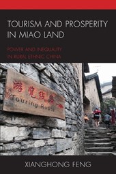 Tourism and Prosperity in Miao Land