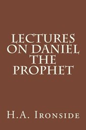 Lectures on Daniel The Prophet
