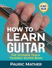 How to Learn Guitar