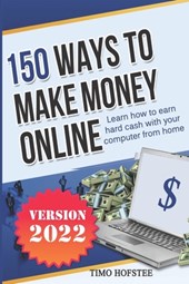 150 Ways to Make Money Online