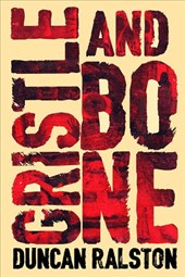 Gristle & Bone