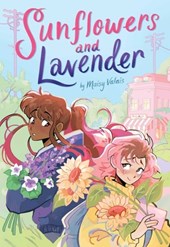 Valais, M: Sunflowers and Lavender: A Graphic Novel