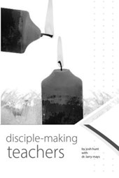 Disciplemaking Teachers