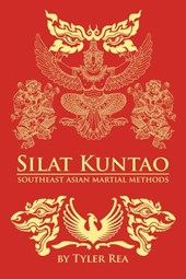 Silat Kuntao Southeast Asian Martial Methods