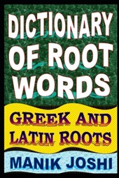 Dictionary of Root Words