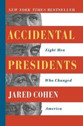 Accidental Presidents