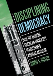 Disciplining Democracy