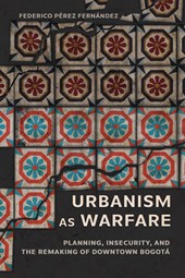 Urbanism As Warfare