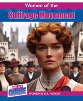 Women of the Suffrage Movement