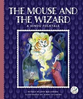 The Mouse and the Wizard: A Hindu Folktale
