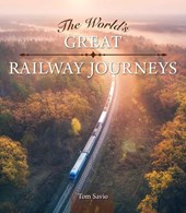 The World's Great Railway Journeys