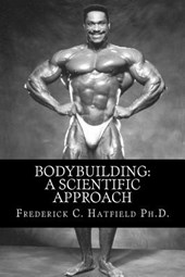Bodybuilding: A Scientific Approach