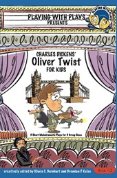 Charles Dickens' Oliver Twist for Kids