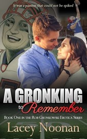 A Gronking to Remember
