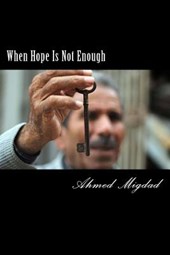 When Hope Is Not Enough