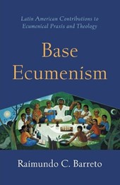 Base Ecumenism