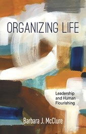 Organizing Life