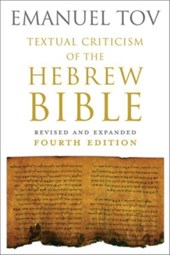 Textual Criticism of the Hebrew Bible