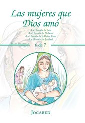 Las Mujeres Que Dios Amo