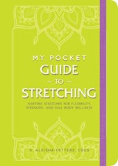 My Pocket Guide to Stretching