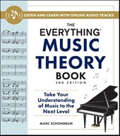 The Everything Music Theory Book, 3rd Edition