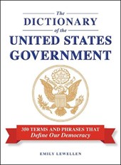 The Dictionary of the United States Government