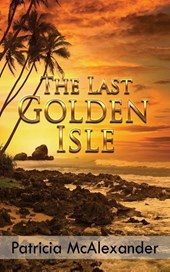 The Last Golden Isle