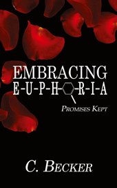 Embracing Euphoria