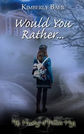 Would You Rather...