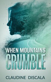 When Mountains Crumble