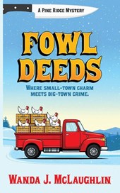 Fowl Deeds