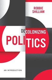 Decolonizing Politics