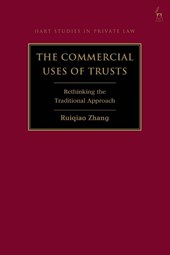 The Commercial Uses of Trusts
