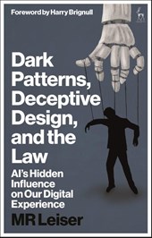 Dark Patterns, Deceptive Design, and the Law