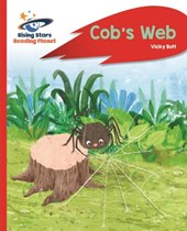 Reading Planet - Cob's Web - Red A: Rocket Phonics