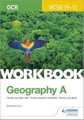 OCR GCSE (9–1) Geography A Workbook